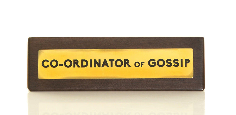 Wooden Desk Sign - Gossip - SpectrumStore SG